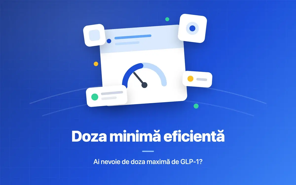 Doza minimă eficientă la GLP-1: ai nevoie de doza maximă?